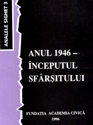 Anul 1946 – Începutul sfârşitului