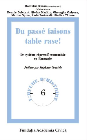 DU PASSÉ FAISONS TABLE RASE!