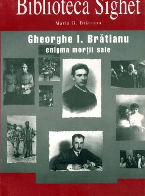 Gheorghe I. Brătianu – enigma morţii sale