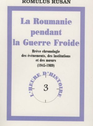 La Roumanie pendant la Guerre Froide