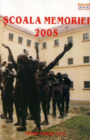 Şcoala Memoriei 2005