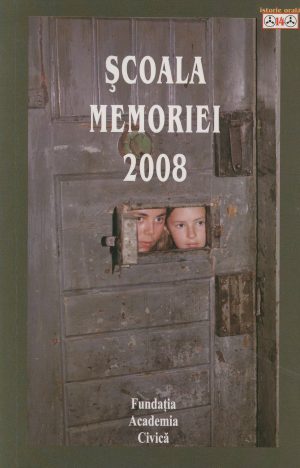 Şcoala Memoriei 2008