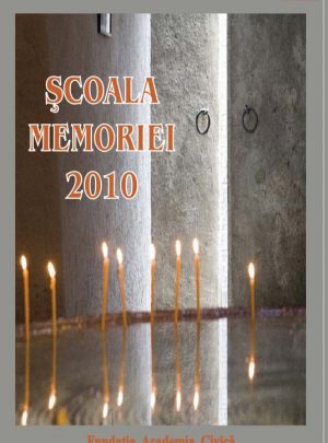 Şcoala Memoriei 2010