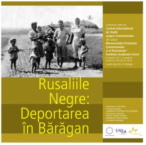 Rusaliile negre: Deportarea în Bărăgan
