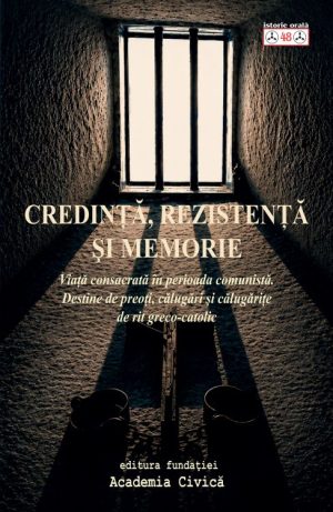 Credință, rezistență și memorie